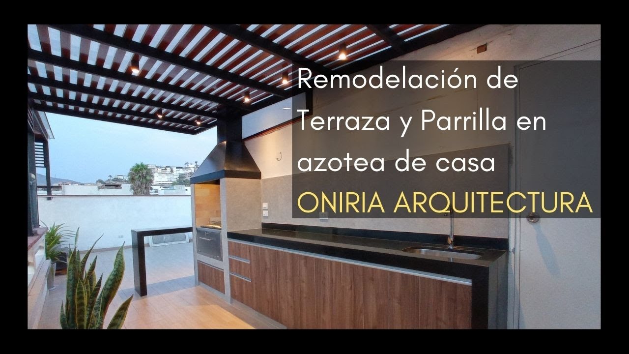 Remodelación de terraza y parrilla en un azotea de una casa unifamiliar en  Casuarinas - YouTube