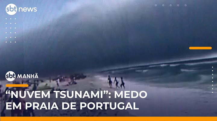 Nuvem em formato de tsunami assusta banhistas em Portugal | #SBTManhã