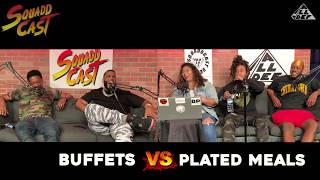 Buffets vs Plated Meals | SquADD Cast Versus | Ep 13 | All Def