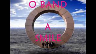 O Band - A Smile Is Diamond chords