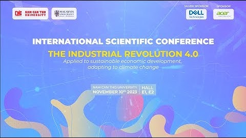 HỘI THẢO QUỐC TẾ “CUỘC CÁCH MẠNG CÔNG NGHIỆP 4.0..."