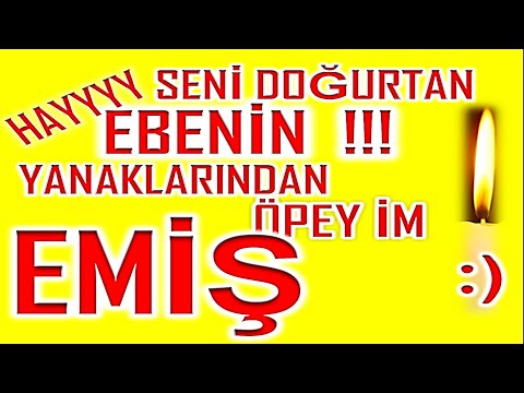 İyi ki Doğdun Emiş İsme Özel Komik Doğum Günü Şarkısı