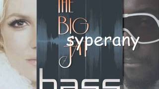 05. BS Big Fat Bass The Femme Fatale Tour Studio Version