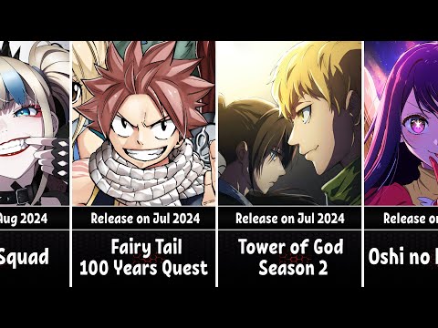 All Upcoming Anime Of Summer 2024