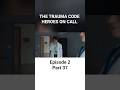 The trauma code: Heroes on call S1 episode 2 part 37 in hindi #kdrama #ytshorts #comedy