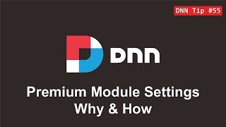 Famous 55. Premium Module Settings - Why & How - DNN Tip of The Week Wealth
