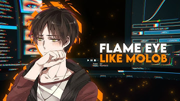 FLAME EYE LIKE MOLOB | Sony Vegas AMV Tutorial