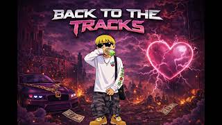 Techin- Done With You Back To The Tracks