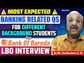 BOB LBO Mock Interview 2025 | Most Expected Banking Related Qs For Different Background Students