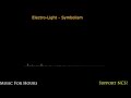 Electro Light - Symbolism [10 Hours]