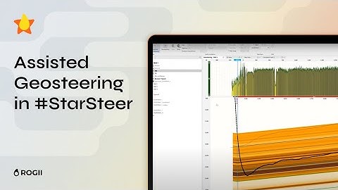 Tips | Assisted Geosteering in #StarSteer