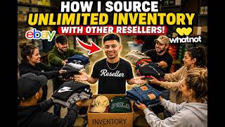 How I Source Unlimited Inventory for eBay & Whatnot Using Other Resellers