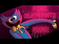 Pink elephants  poppy playtime animation meme bloodflash warning