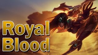 Royal Blood (Sivir Lore)