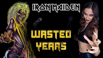 ANAHATA – Wasted Years [IRON MAIDEN Cover]