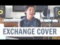 Exchange by Bryson Tiller | Alex Aiono Cover