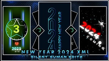 HAPPY NEW YEAR 2024 🥳💥 || NEW TREND XML FILE 💥💦 || ALIGHT MOTION NEW TREND XML PRESET 🔖💥 ||