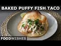 Baked Puffy Fish Tacos – If You’re Not Cheating, You’re Not Trying FRESSSHGT
