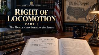 Right of Locomotion - Cornell Law - Part 1