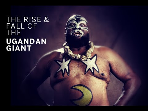 The Rise and Fall of the Ugandan Giant, Kamala (B/R Studios)