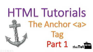 No 8: HTML Anchor Tags Part 1: HTML Tutorial For Beginners [HD 1080p]