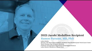 Ramon Parsons, MD, PhD: 2023 Jacobi Medallion Recipient