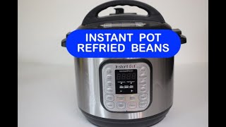 INSTANT POT REFRIED BEANS