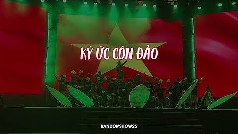 RANDOMSHOW25 || KÝ ỨC CÔN ĐẢO || 6G2 MARIE CURIE MỸ ĐÌNH