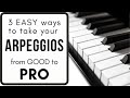 3 EASY ways to make your Piano Arpeggios sound PRO