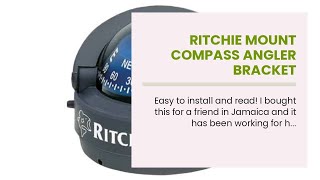 Ritchie Mount Compass Angler Bracket