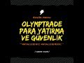 OLYMPTRADE PARA YATIRMA VE GÜVENLİĞİ  JETON CÜZDAN ÖDEME ...