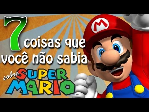 7 Coisas que você não sabia sobre Super Mario [Canal 90]