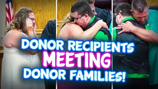 Donor Families Meeting Donor Recipients | Tissue Warning | Heart Breaking Moments!