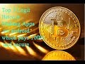 Top Apps To Earn Bitcoins