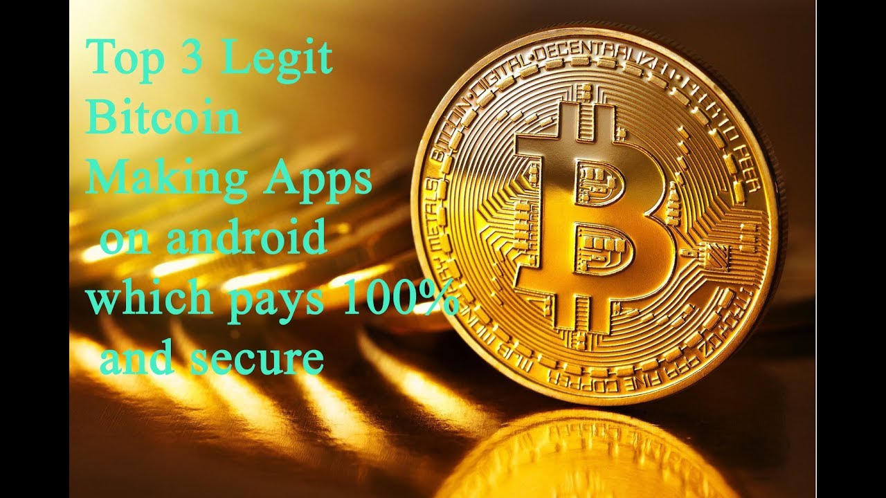 Legit Top 3 Free Bitcoin Making Apps 2017 Earn Bitcoin Using Android Phone - 