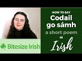 "Codail go Sámh" Sleep Soundly | A Poem in Irish