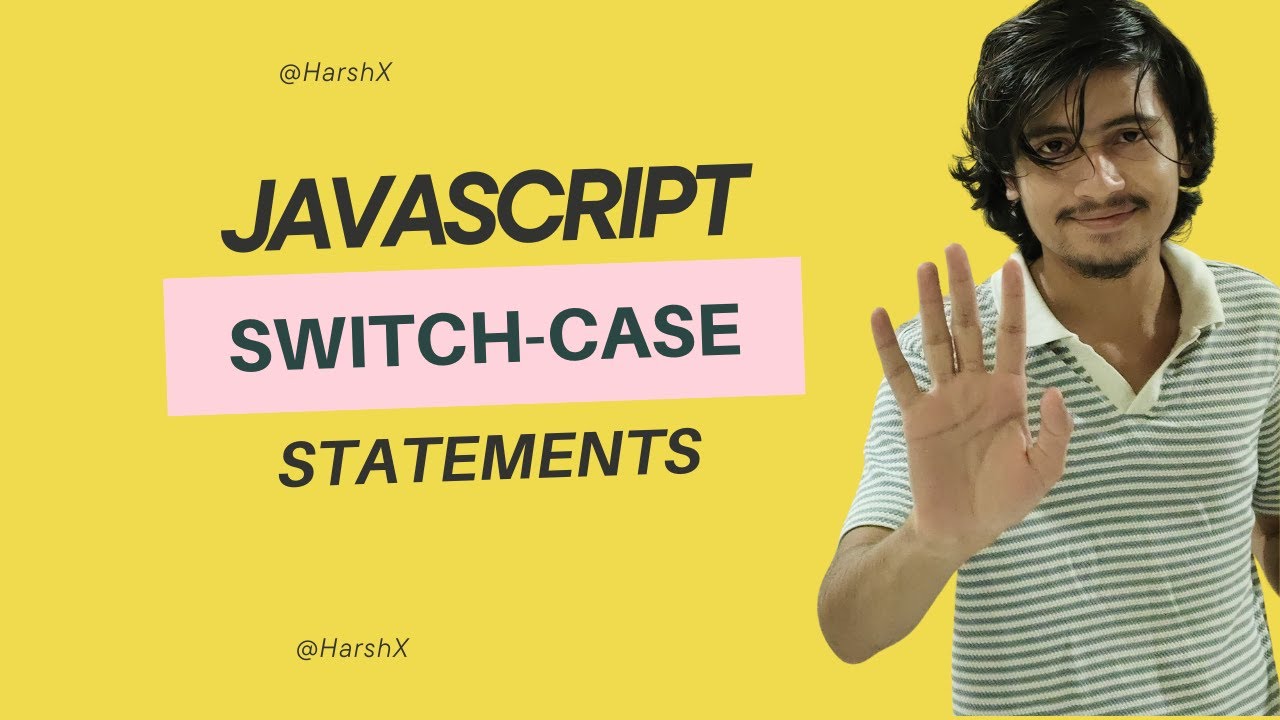 Mastering Switch-Case in JavaScript: Simplify Your Conditional Logic ...