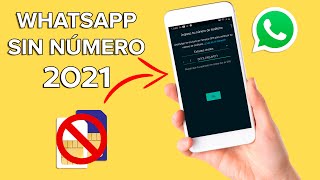 Como USAR WHATSAPP SIN NÚMERO de TELÉFONO 2021SIN CHIP FUNCIONAL