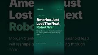 Morgan Stanley: China Will Win The Humanoid Robot War