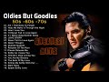 Best Oldies But Goodies Ever - Engelbert Humperdinck, Matt Monro, Tom Jones, Elvis Presley