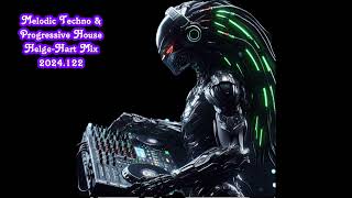 Melodic Techno & Progressive House  Helge Hart Mix 2024 122
