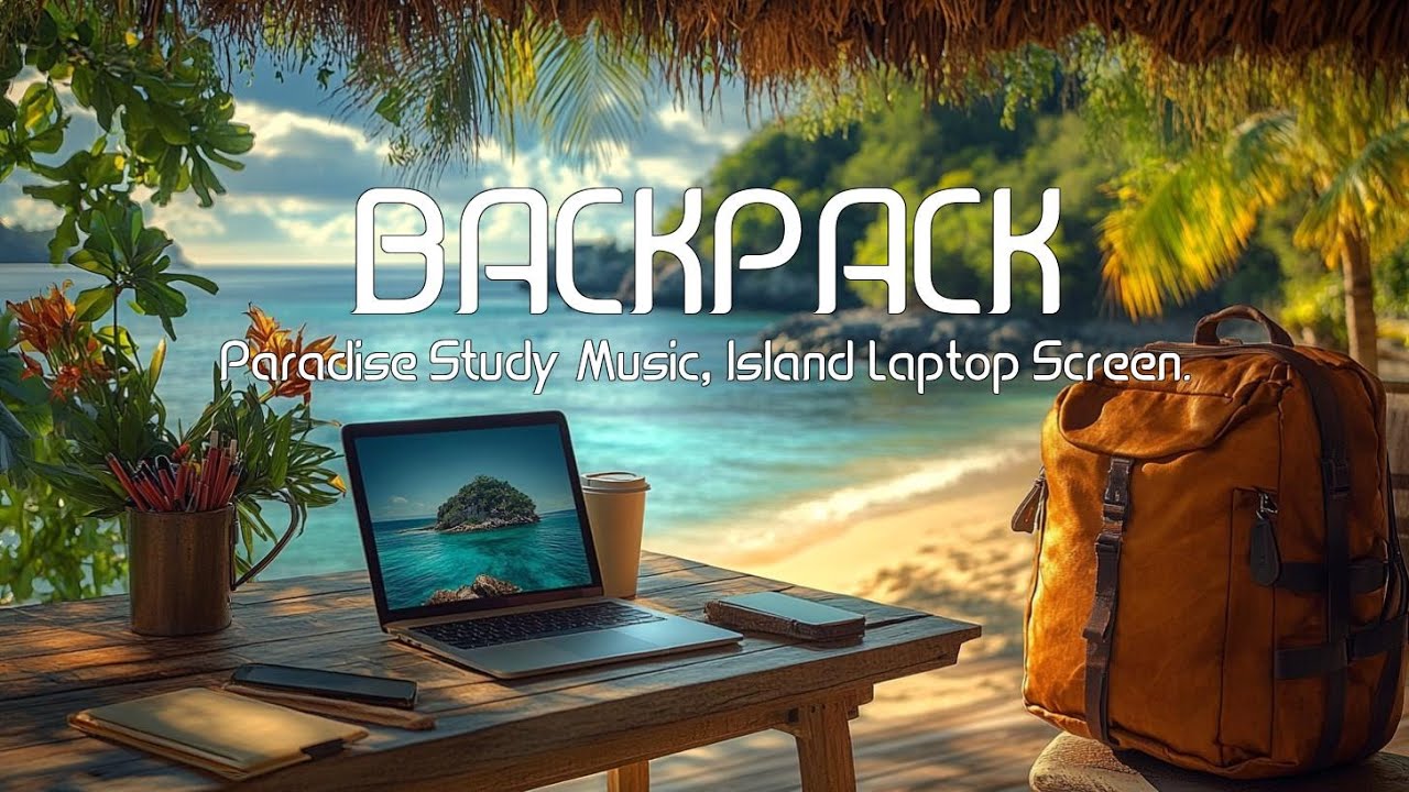 🏝️ Island Vibes Work Jazz - Focus Music for Studying & Work from Paradise! Study Music