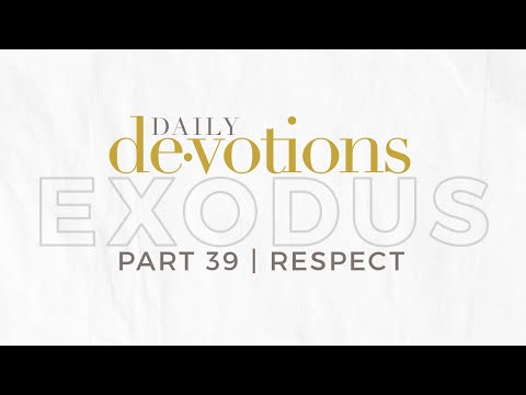 Respect | Daily Devotions | Pastor Jim Cymbala | The Brooklyn Tabernacle