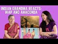 Indian Grandma reacts to WAP and Anaconda | Afternoons with Aaji!
