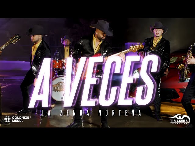 La Zenda Norte�a - A Veces