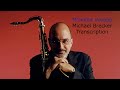 Midnight Voyage/J.Calderazzo. Michael Brecker's (Bb) Transcription. Transcribed by Carles Margarit