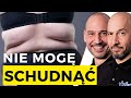 Nie mogę schudnać!!