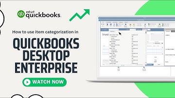How to Use Item Categorization in QuickBooks Desktop Enterprise | Real Accounting Support