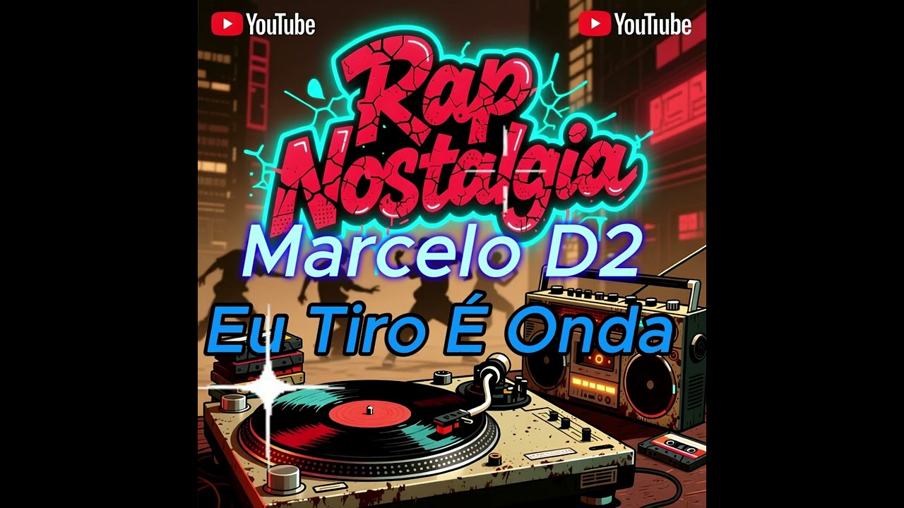 Watch Rap Nostalgia IA | Clássicos do Hip Hop Recriados | Marcelo D2 Eu Tiro É Onda on YouTube Watch Rap Nostalgia IA | Clássicos do Hip Hop Recriados | Marcelo D2 Eu Tiro É Onda on YouTube