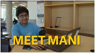 Meet the TRU Library Ambassadors: Mani
